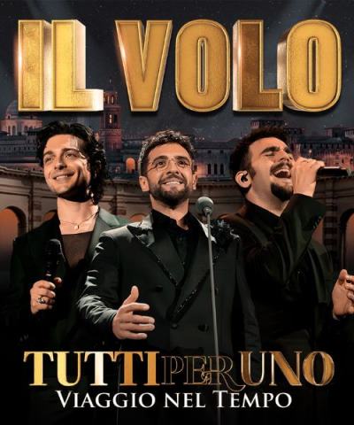Il Volo - Tutti Per Uno al Teatro Antico di Taormina Agosto 2026.
